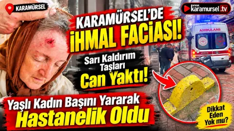 Yaşlı Kadın Başını Yararak Hastanelik Oldu