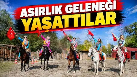 Asırlık Geleneği Yaşattılar