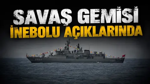 Savaş Gemisi Fırkateyni İnebolu Açıklarında
