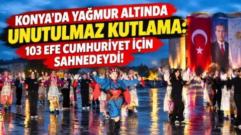 Konya'da 103 yıllık coşku zeybekle taçlandı!