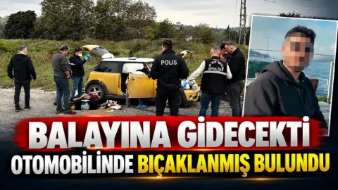 Balayına gidecekti, otomobilinde bıçaklanmış bulundu