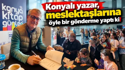 Konyalı yazar, meslektaşlarına öyle bir gönderme yaptı ki! İzleyen tekrar izliyor