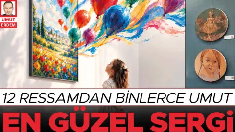 12 ressamdan binlerce umut