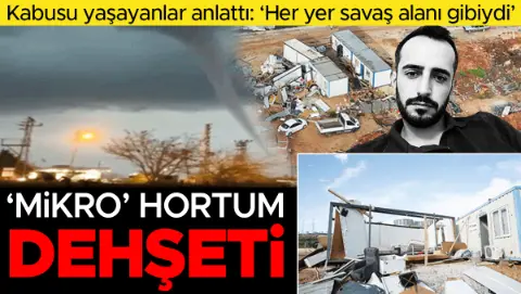Antalya’da hortum kâbusu; 4 ölü 1 yaralı… Önüne geleni yutup geçti
