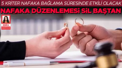 Nafaka düzenlemesi sil baştan