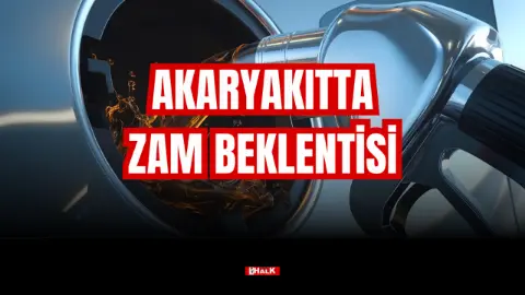 Akaryakıtta Zam Beklentisi