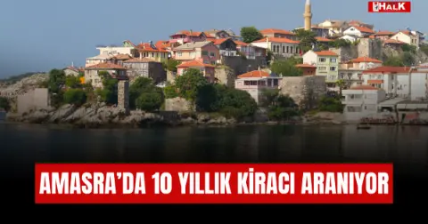 Amasra’da 10 yıllık kiracı aranıyor