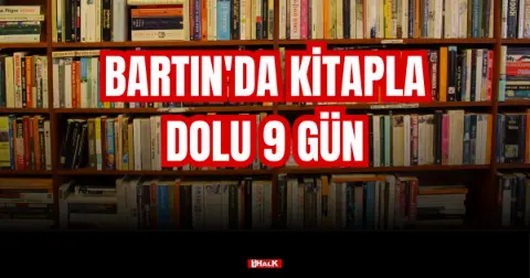 Bartın’da kitapla dolu dokuz gün
