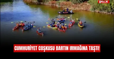 Cumhuriyet Coşkusu Bartın Irmağına Taştı!