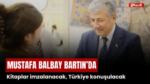 Mustafa Balbay Bartın’da