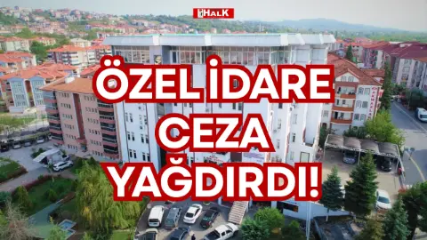 özel İdare Ceza Yağdırdı!