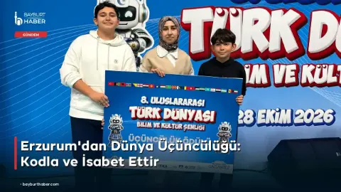 Erzurum'dan Dünya Üçüncülüğü: Kodla ve İsabet Ettir