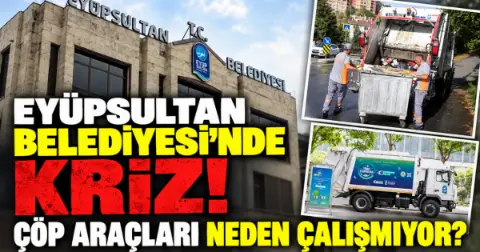 Eyüpsultan Belediyesi’nde Kriz! Araçlar Neden Çalışmıyor?