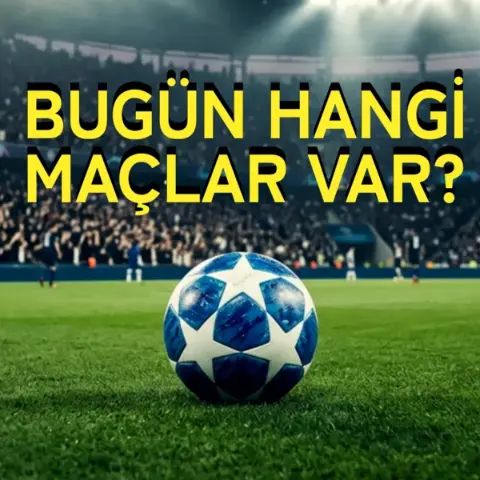 Bugün hangi maçlar var? 31 Ekim 2026 maç programı: Süper Lig'de kimin maçı var?