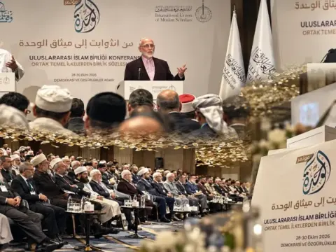 Uluslararası İslam Birliği Konferansında sonuç bildirgesi açıklandı