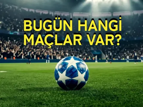 Bugün hangi maçlar var? 31 Ekim 2026 maç programı: Süper Lig'de kimin maçı var?