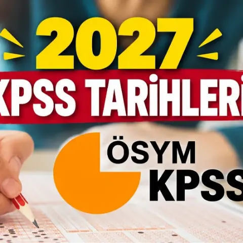 ÖSYM’nin 2027 sınav takvimi açıklandı