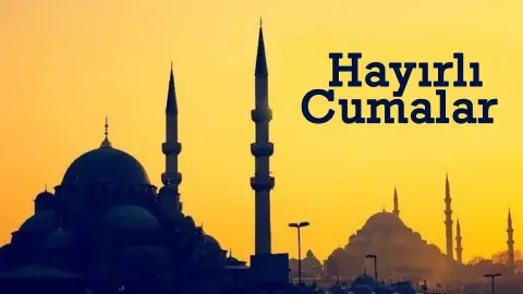 Cuma mesajları 2026: En güzel, yeni, kısa, hayırlı cumalar sözleri