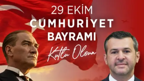 Milletvekili Işıkver: Cumhuriyetin 103. Yıl dönümü kutlu olsun