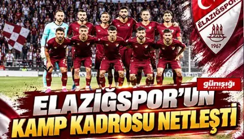 Elazığspor’un kamp kadrosu netleşti