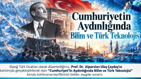 Türk Ocakları Elazığ Şubesi’nden Cumhuriyetin 103. Yılına Özel Konferans
