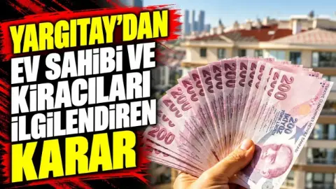 Sakarya’yı da ilgilendiren kira davalarında Yargıtay’dan emsal karar