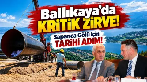 Ballıkaya Barajı İçin Paydaşlar Sakarya’da Bir Araya Geldi