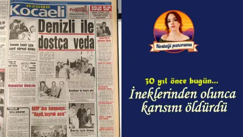 Nostalji panorama… 30 yıl önce bugün… İneklerinden olunca karısını öldürdü