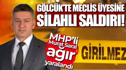 MHP'li meclis üyesine silahlı saldırı!