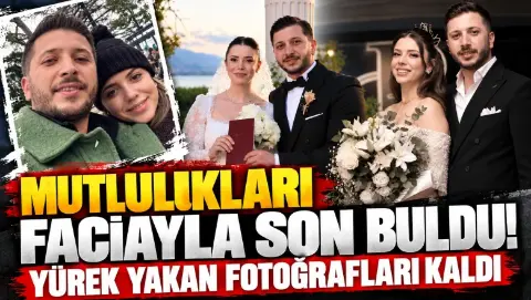 Mutlulukları faciayla son buldu!