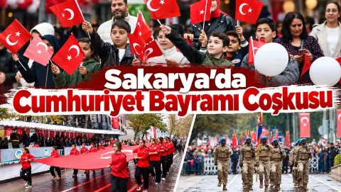Sakarya’da Cumhuriyet Bayramı coşkusu