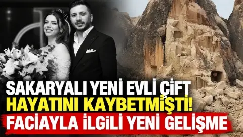 Sakaryalı yeni evli çift hayatını kaybetmişti! Faciayla ilgili yeni gelişme