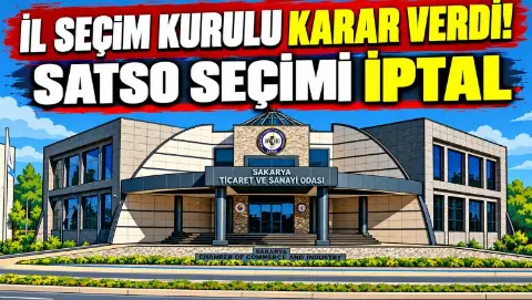 SATSO seçimi iptal edildi