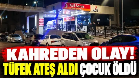Tüfek ateş aldı! Çocuk öldü