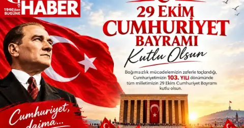 29 Ekim Cumhuriyet Bayramı Kutlu Olsun