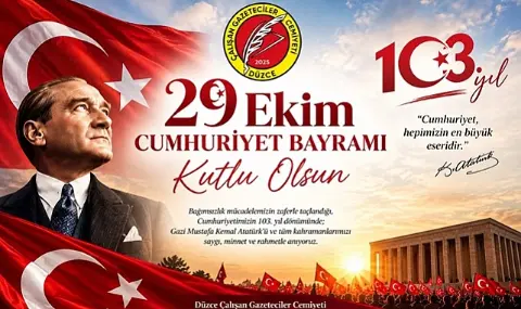 Düzce çalışan Gazeteciler Cemiyeti Cumhuriyet Bayramınızı Kutluyor
