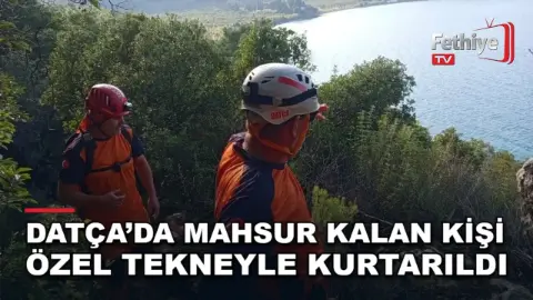 Datça’da Mahsur Kalan Kişi Özel Tekneyle Kurtarıldı