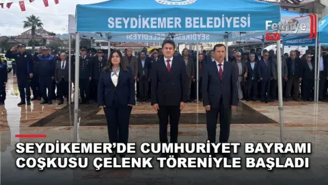 Seydikemer’de Cumhuriyet Bayramı Coşkusu Çelenk Töreniyle Başladı