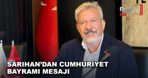 Sarıhan’dan Cumhuriyet Bayramı Mesajı