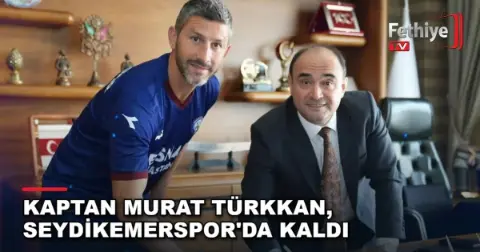 Kaptan Murat Türkkan, Seydikemerspor'da Kaldı