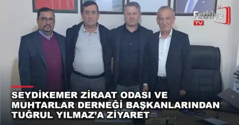 Seydikemer Ziraat Odası Ve Muhtarlar Derneği Başkanlarından Tuğrul Yılmaz’a Ziyaret