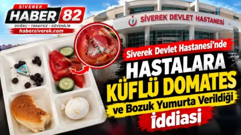Siverek Devlet Hastanesi’nde Hastalara Küflü Domates ve Bozuk Yumurta Verildiği İddiası