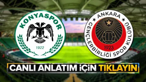 MAÇ BAŞLADI | Konyaspor - Gençlerbirliği