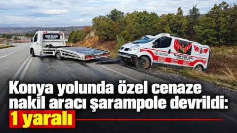 Isparta’da özel cenaze nakil aracı şarampole devrildi: 1 yaralı
