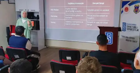 Bandırma’da Sağlıklı İletişim Ve Empati Semineri