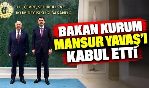 Bakan Kurum, Başkanı Mansur Yavaş’ı kabul etti!