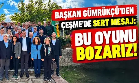 Gümrükçü’den Çeşme'de sert mesajlar: Talana göz yummayız!