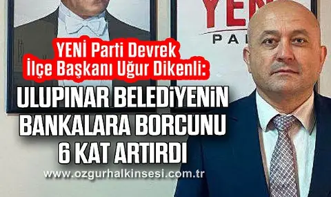 Ulupınar belediyenin bankalara borcunu 6 kat artırdı