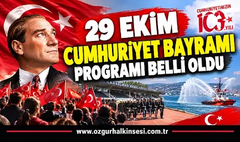 29 Ekim Cumhuriyet Bayramı Programı Belli Oldu