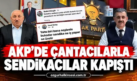 Akp'de çantacılarla Sendikacılar Kapıştı